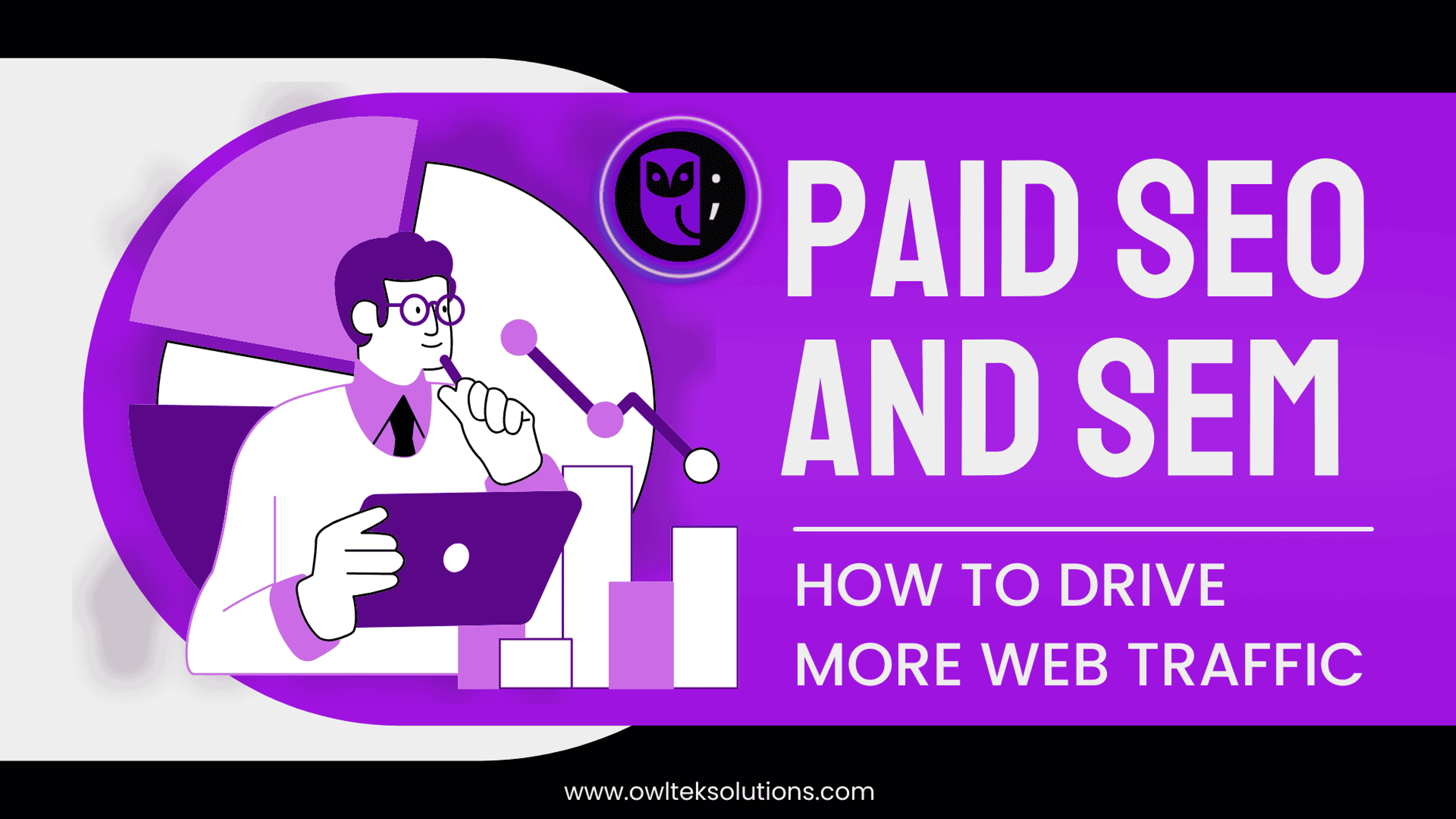 Paid SEO and SEM: How to Drive More Web Traffic