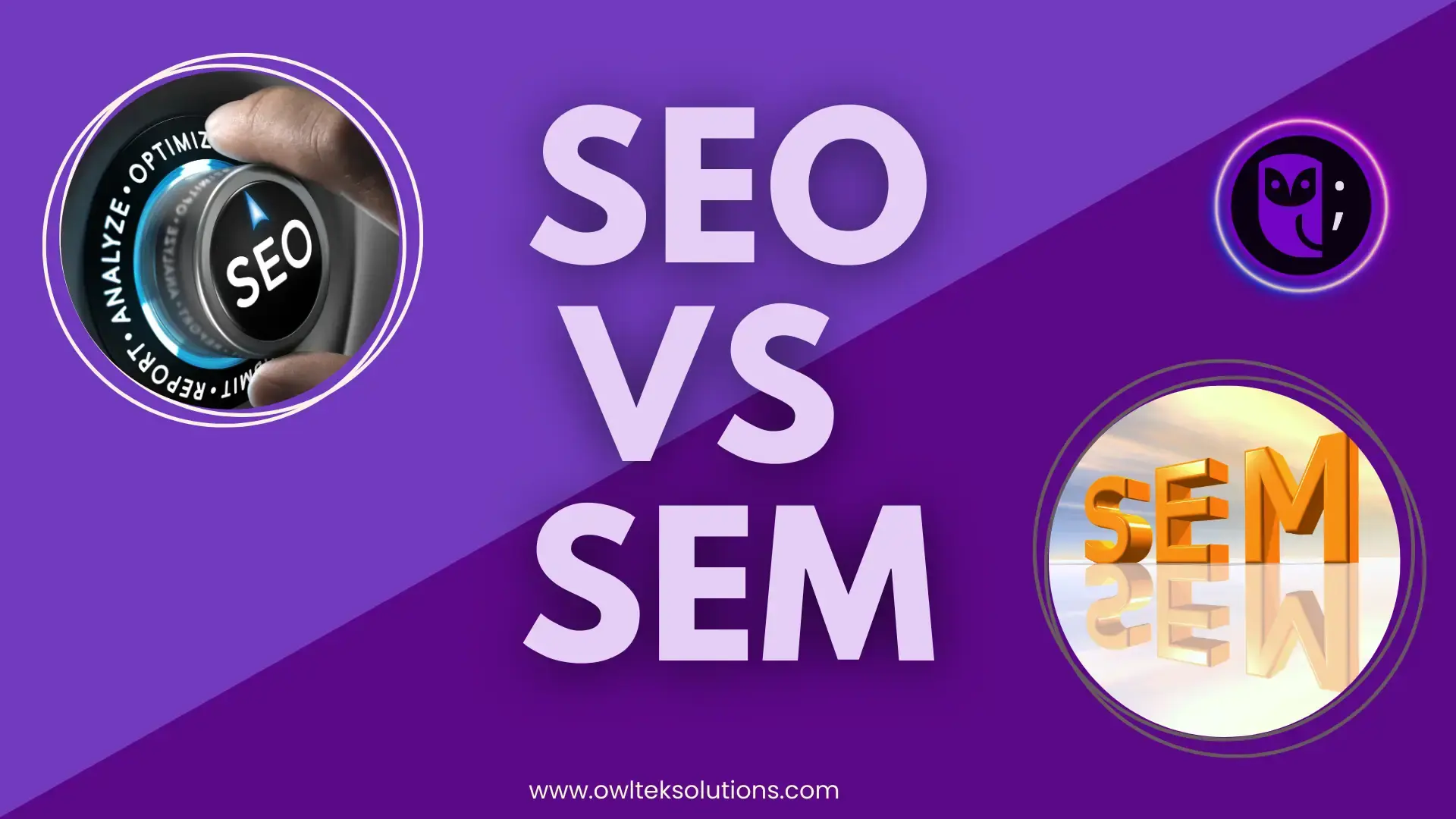 image of SEO VS SEM: Key Difference You Need To Know